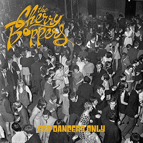 The Cherry Boppers-For Dancers Only-CD-FLAC-2018-BOCKSCAR