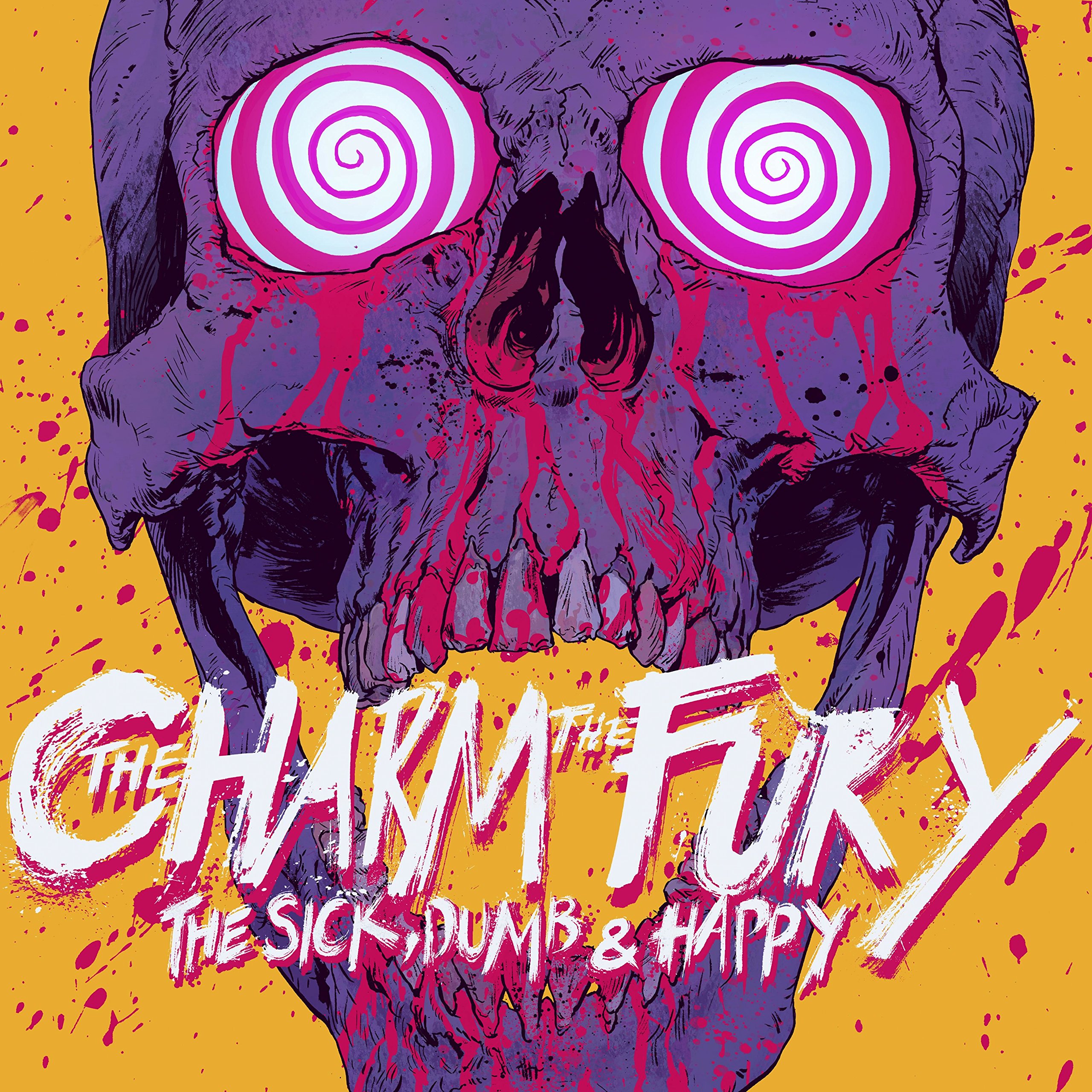 The Charm The Fury-The Sick Dumb and Happy-(27361 39101)-LP-FLAC-2017-WRE Download