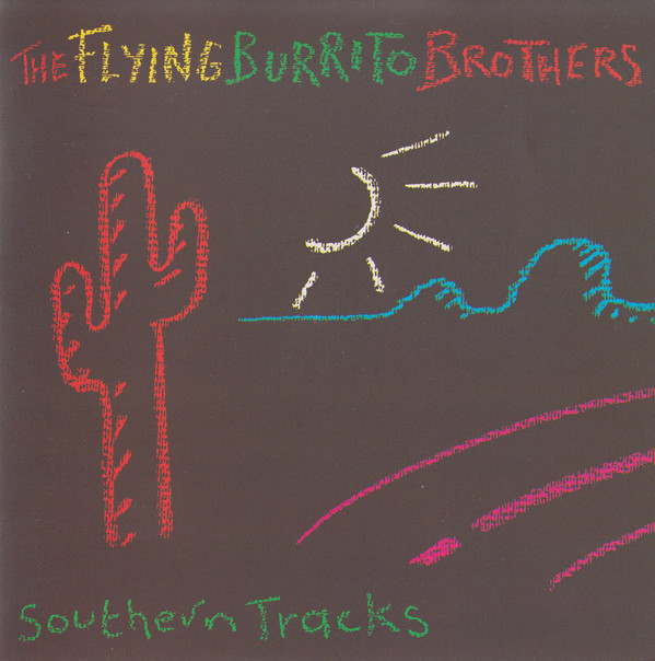The Flying Burrito Brothers-Southern Tracks-CD-FLAC-1990-401