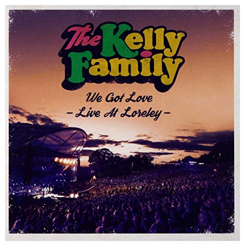 The Kelly Family-We Got Love Live At Loreley-DELUXE EDITION-2CD-FLAC-2018-VOLDiES