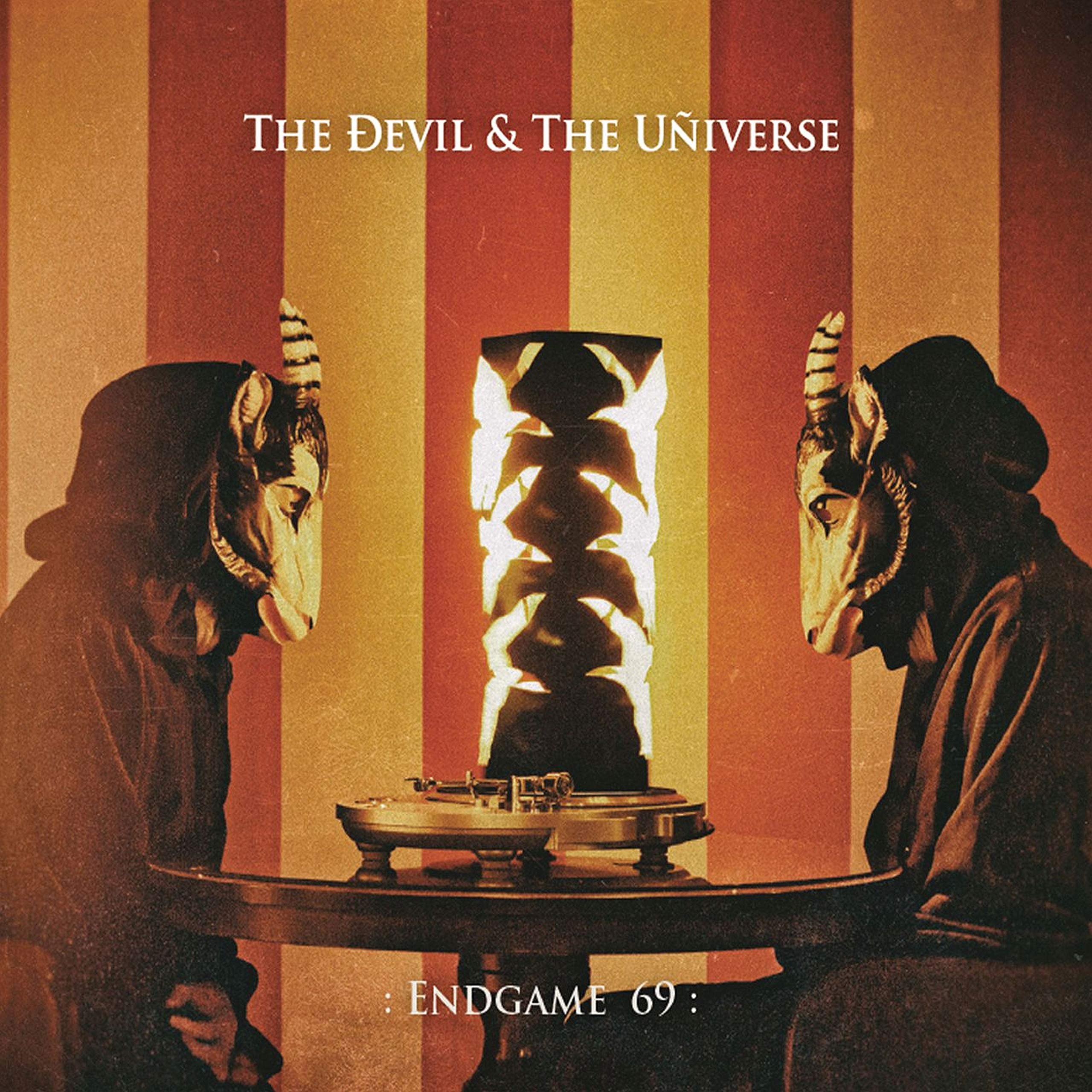The Devil And The Universe-Endgame 69-FLAC-2019-FWYH Download
