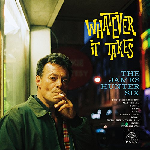 The James Hunter Six-Whatever It Takes-CD-FLAC-2018-FORSAKEN