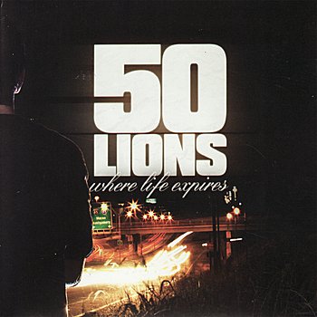 50 Lions - Where Life Expires (2009) FLAC Download