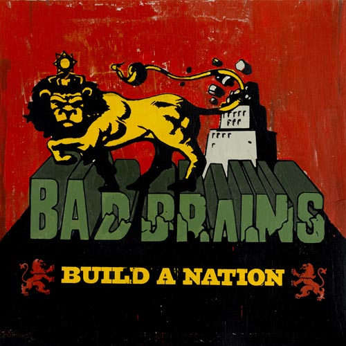 Bad Brains - Build A Nation (2007) FLAC Download