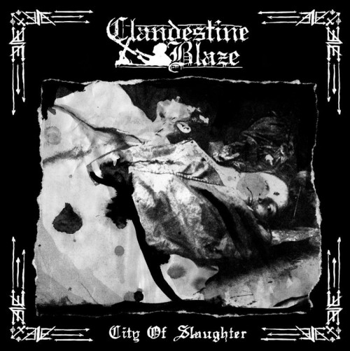 Clandestine Blaze-City of Slaughter-(NH-100)-CD-FLAC-2017-WRE