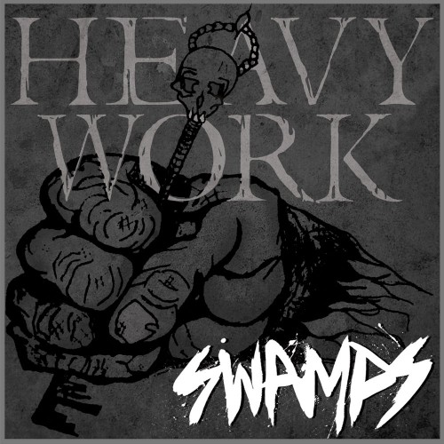 Swamps-Heavy Work-16BIT-WEB-FLAC-2013-VEXED