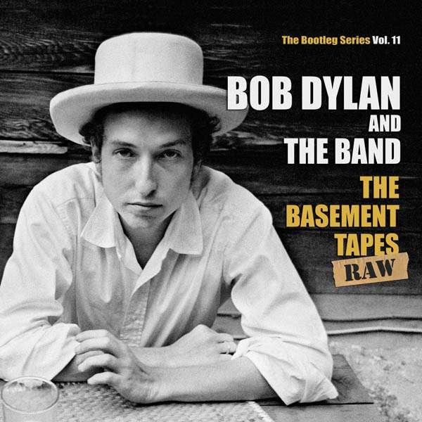 Bob Dylan and The Band - The Basement Tapes Raw (2014) FLAC Download