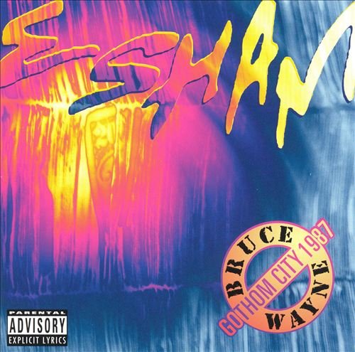 Esham-Bruce Wayne Gothom City 1987-CD-FLAC-1997-RAGEFLAC