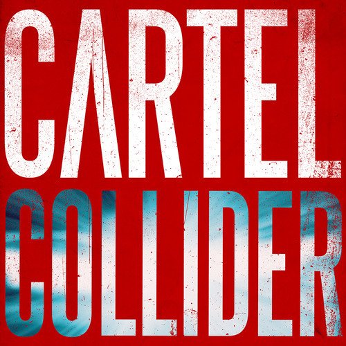 Cartel - Collider (2013) FLAC Download