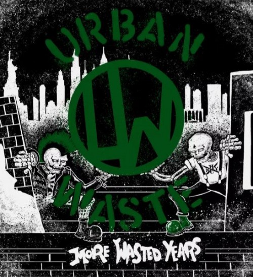 Urban Waste-More Wasted Years-16BIT-WEB-FLAC-2022-VEXED