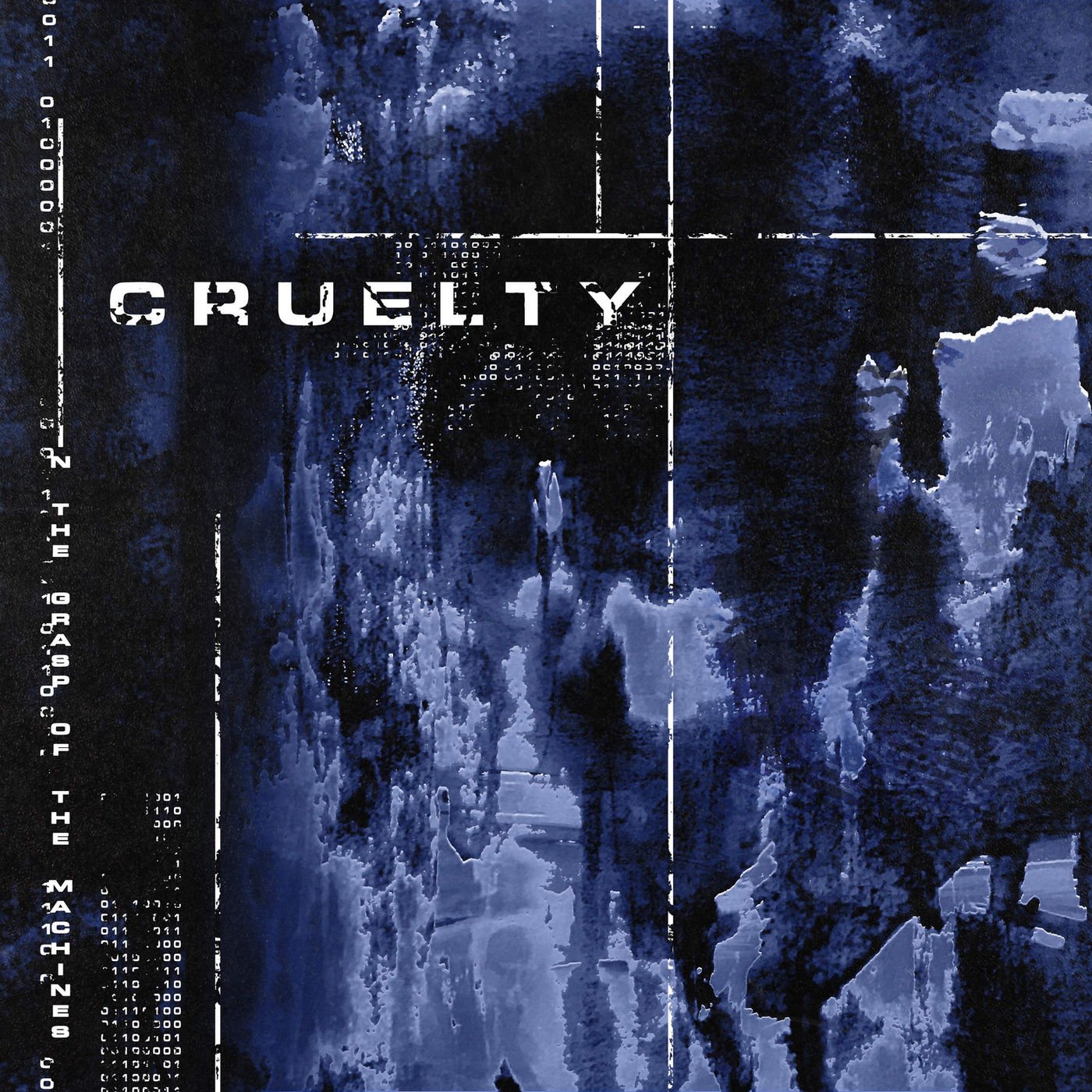 Cruelty-In The Grasp Of The Machines-16BIT-WEB-FLAC-2019-VEXED