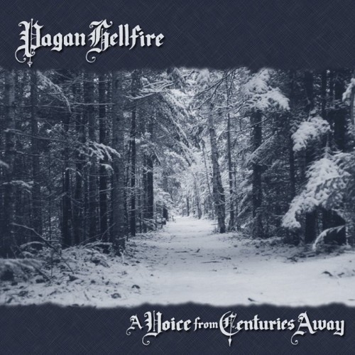 Pagan Hellfire-A Voice from Centuries Away-(HOD274)-REISSUE-CD-FLAC-2022-WRE