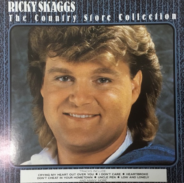 Ricky Skaggs-The Country Store Collection-(CDCST37)-CD-FLAC-1988-6DM