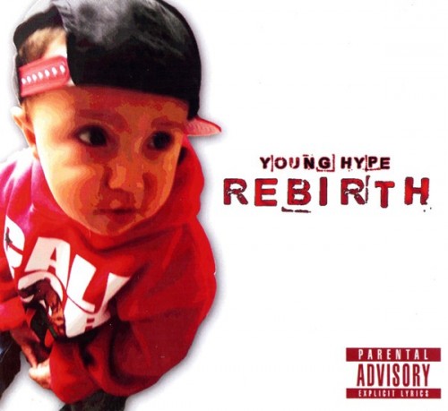 Young Hype-Rebirth-CDR-FLAC-2018-RAGEFLAC