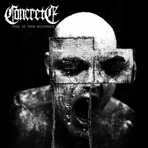Concrete – Free Us From Existence (2020) [FLAC]