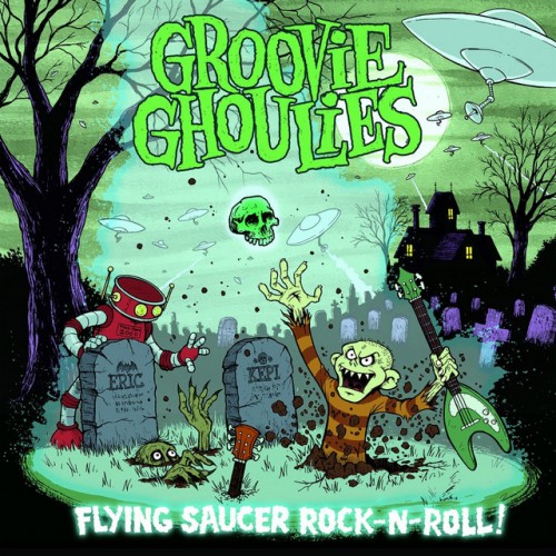 Groovie Ghoulies-Flying Saucer Rock-N-Roll-16BIT-WEB-FLAC-2014-VEXED