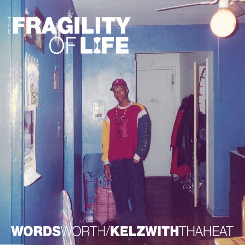 Wordsworth-Fragility Of Life-CD-FLAC-2022-AUDiOFiLE
