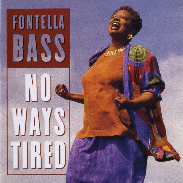 Fontella Bass-No Ways Tired-(7559-79357-2)-CD-FLAC-1995-MUNDANE