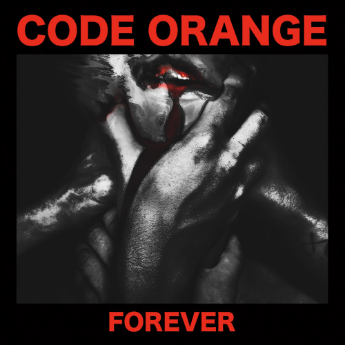 Code Orange-Forever-16BIT-WEB-FLAC-2017-VEXED
