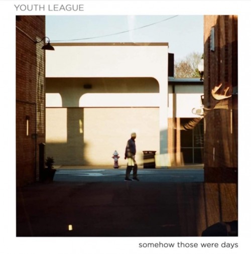 Youth League – Somehow Those Were Days (2022) FLAC