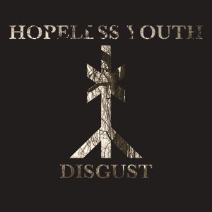 Hopeless Youth - Disgust (2014) FLAC Download