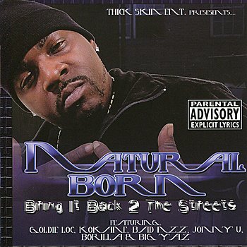Natural Born - Bring It Back 2 The Streets (2005) FLAC Download
