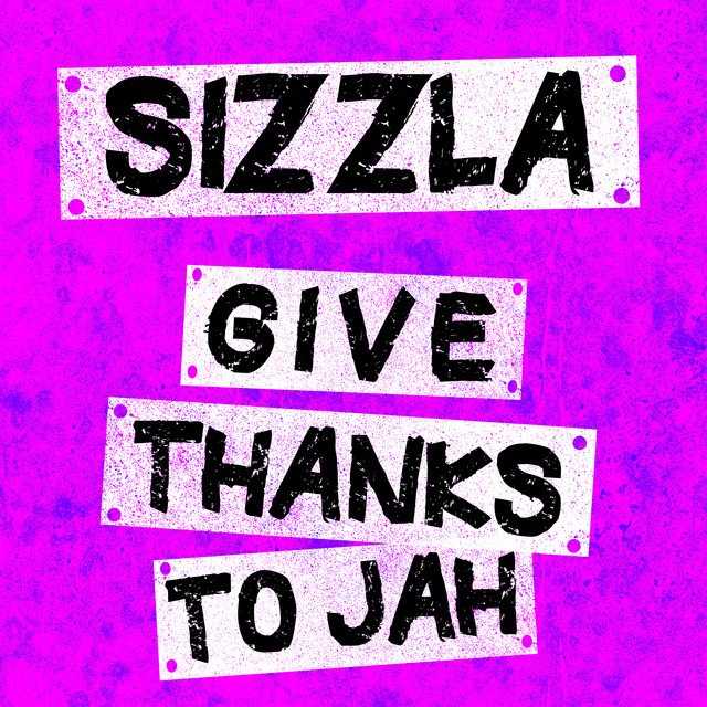 Sizzla - Give Thanks To Jah (2003) Vinyl FLAC Download