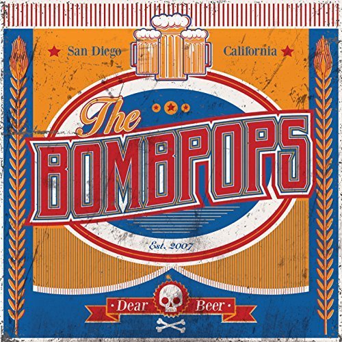 The Bombpops - Dear Beer (2018) FLAC Download