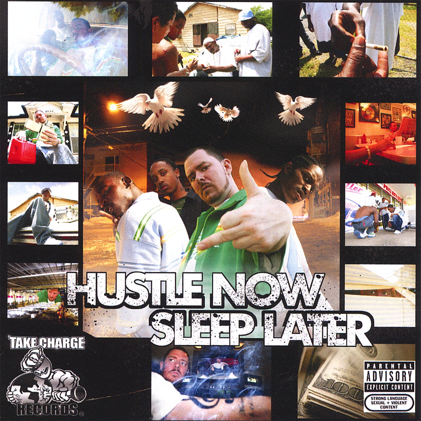 Various Artists - Take Charge Records Hustle Now Sleep Later (2007) FLAC Download