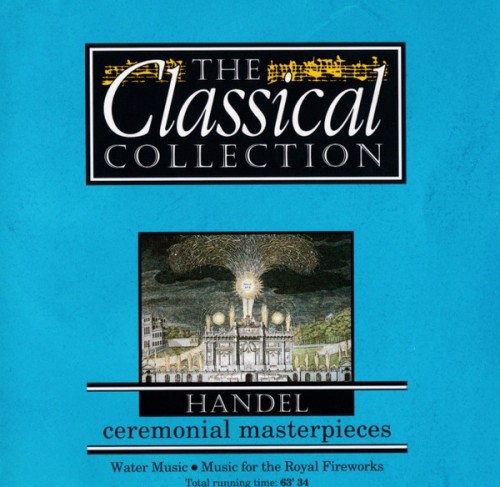 Handel-Ceremonial Masterpieces-CD-FLAC-1992-ERP