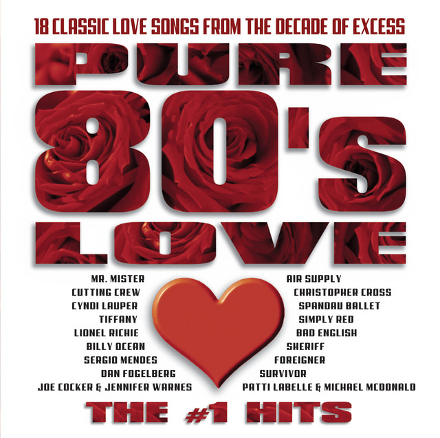 Various Artists - Pure 80's Love: The #1 Hits (2003) FLAC Download