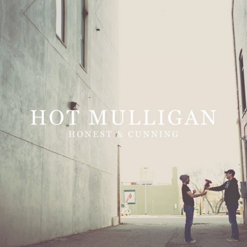 Hot Mulligan – Honest & Cunning (2015) [FLAC]