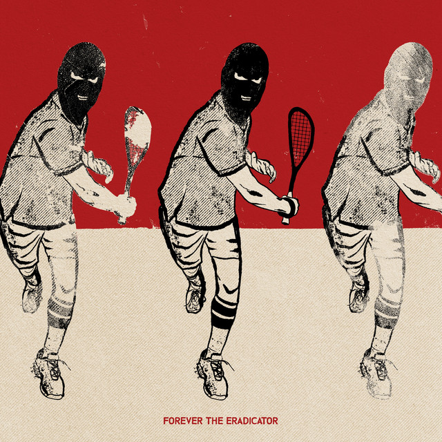 The Eradicator-Forever The Eradicator-CD-FLAC-2022-FAiNT