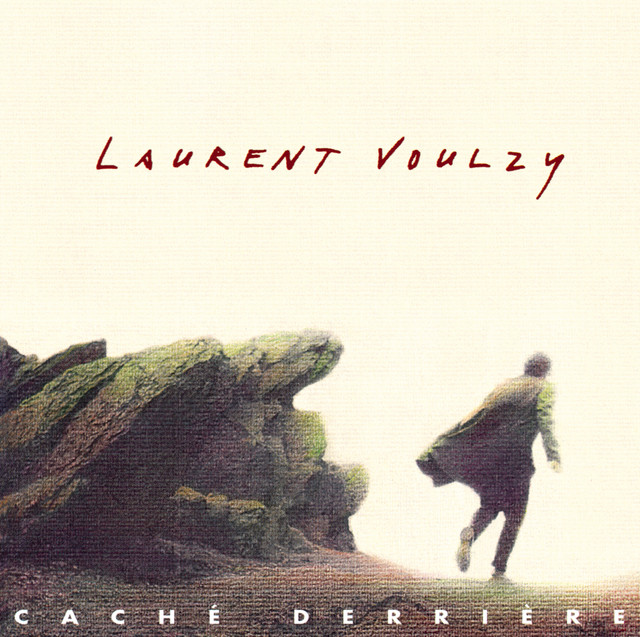 Laurent Voulzy - Cache Derriere (1992) FLAC Download
