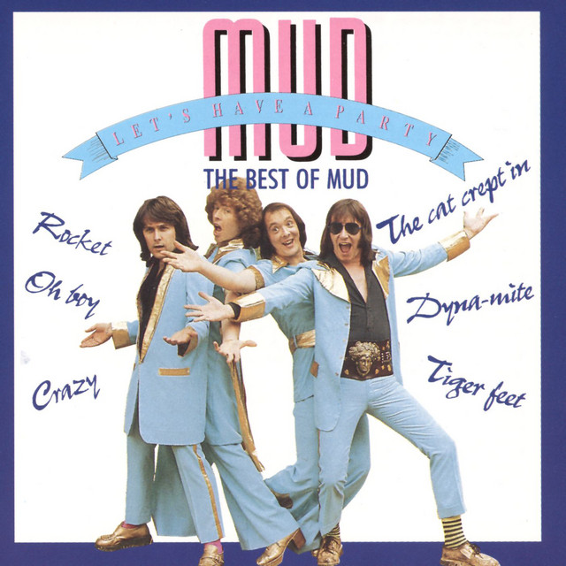 Mud - Lets Have a Party The Best of Mud (1990) FLAC Download