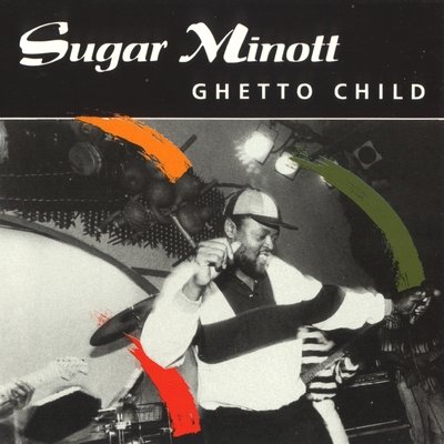 Sugar Minott-Ghetto Child-(HB 63)-CD-FLAC-1989-YARD