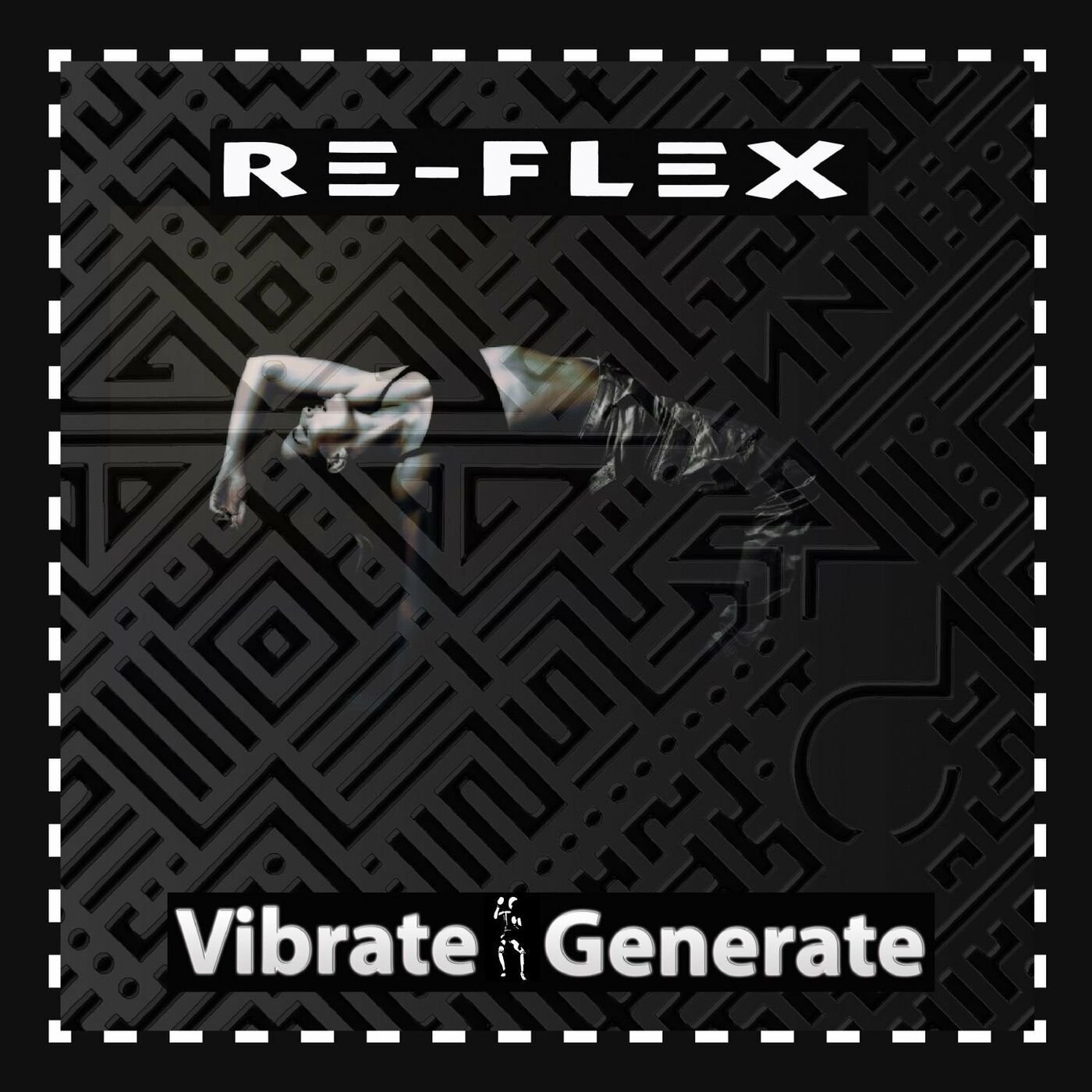 Re-Flex - Vibrate Generate (2022) FLAC Download