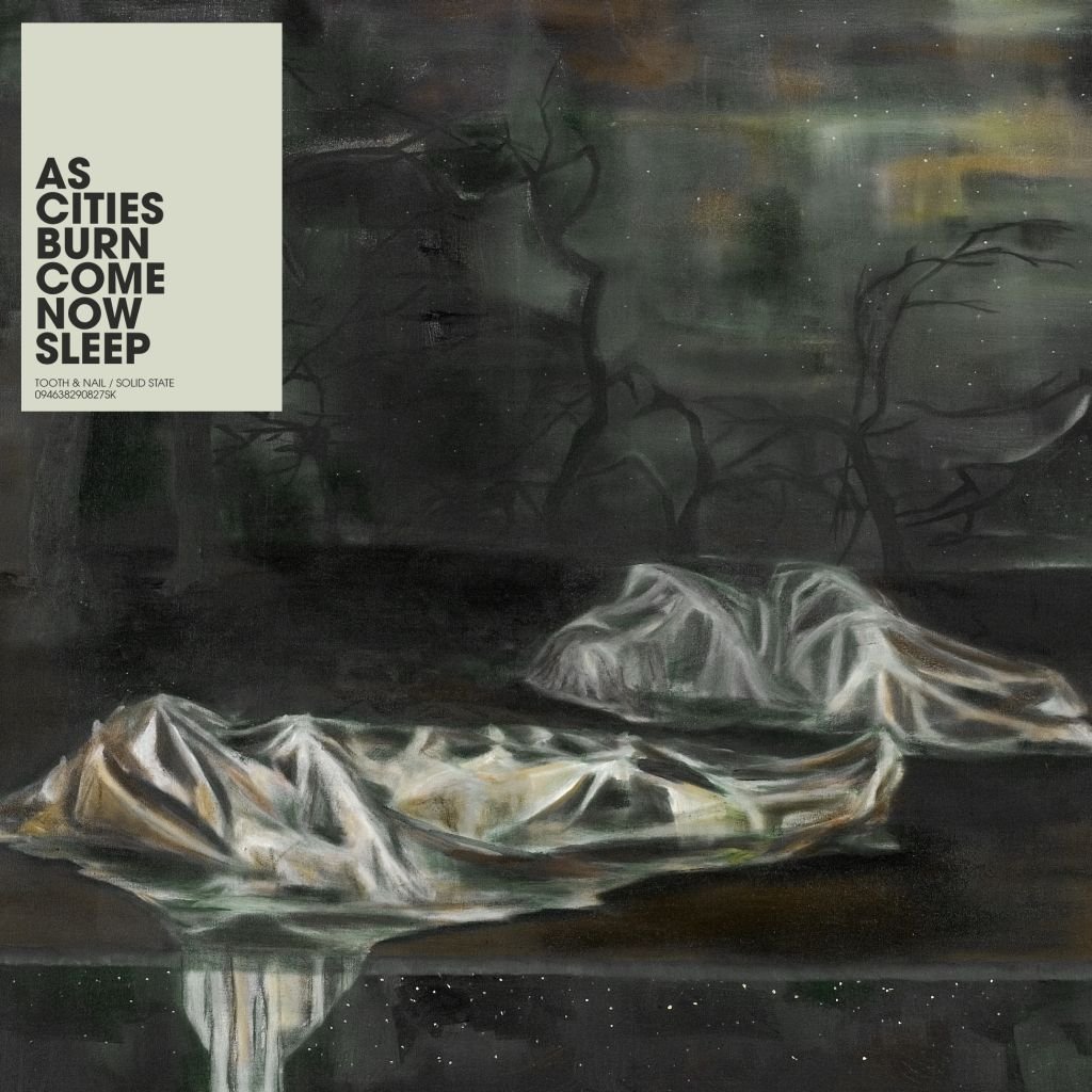 As Cities Burn - Come Now Sleep (2007) FLAC Download