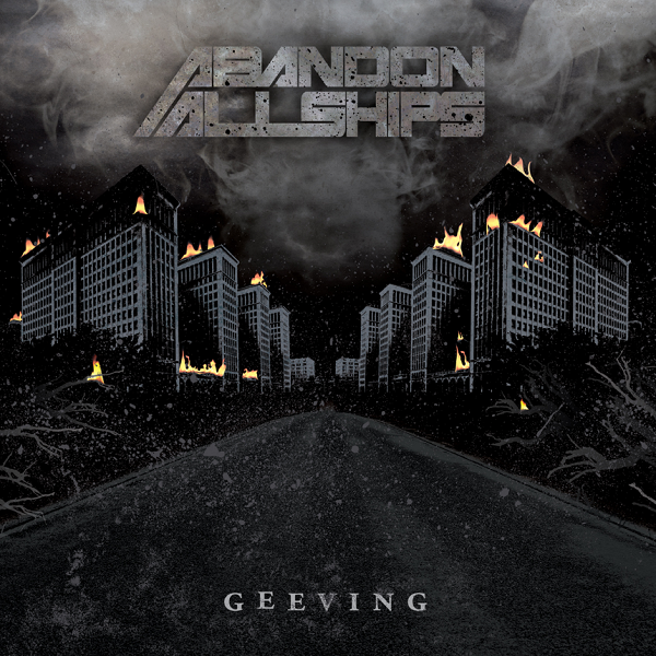 Abandon All Ships - Geeving (2010) FLAC Download