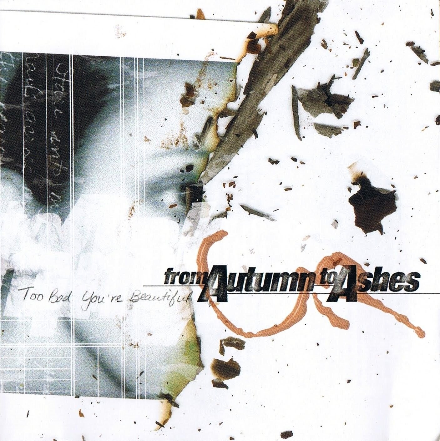 From Autumn To Ashes-Too Bad Youre Beautiful-Reissue-16BIT-WEB-FLAC-2005-VEXED