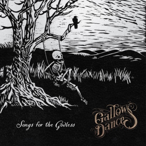 The Gallows Dance – Songs for the Godless (2021) [FLAC]