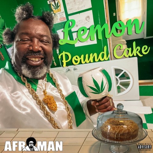 Afroman – Lemon Pound Cake (2022) [FLAC]