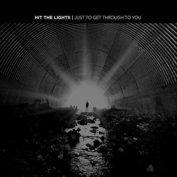 Hit The Lights-Just To Get Through To You-16BIT-WEB-FLAC-2016-VEXED