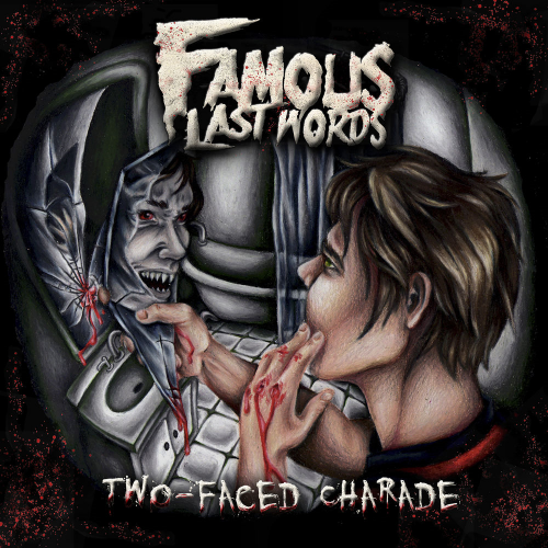 Famous Last Words – Two-Faced Charade (2013) [FLAC]