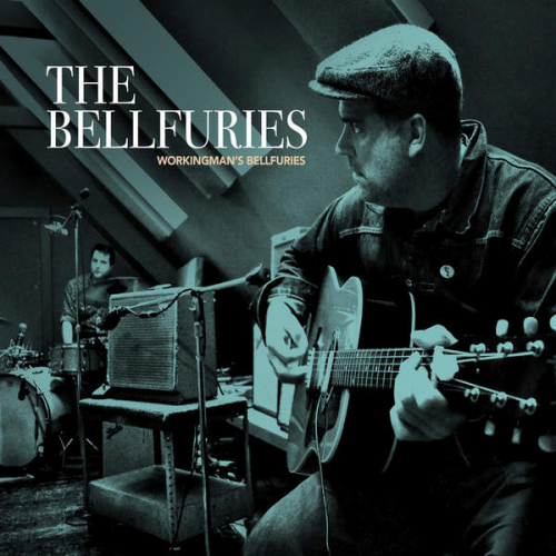 The Bellfuries – Workingman’s Bellfuries (2015) [FLAC]