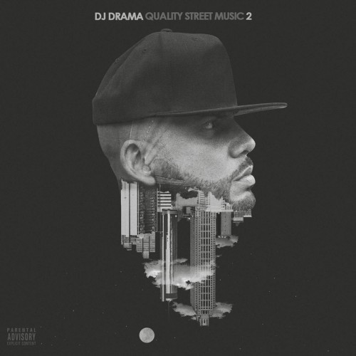 DJ Drama-Quality Street Music 2-CD-FLAC-2016-THEVOiD