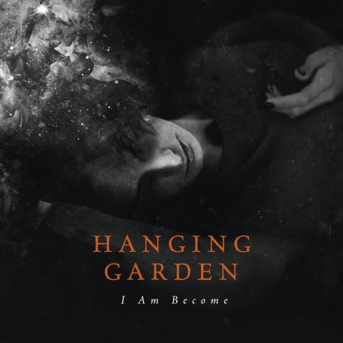 Hanging Garden-I Am Become-16BIT-WEB-FLAC-2017-ENTiTLED