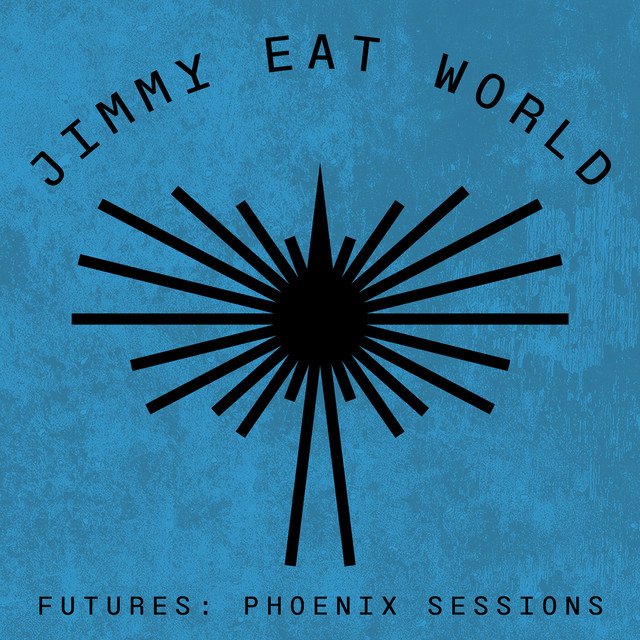 Jimmy Eat World-Futures Phoenix Sessions-16BIT-WEB-FLAC-2021-VEXED