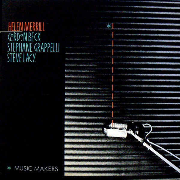 Helen Merrill Gordon Beck Grapelli Steve Lacy-Music Makers-CD-FLAC-1986-401