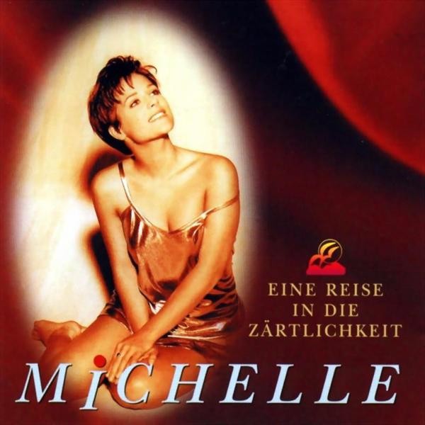 Michelle-Eine Reise In Die Zartlichkeit-(9863452)-DE-CD-FLAC-2000-6DM